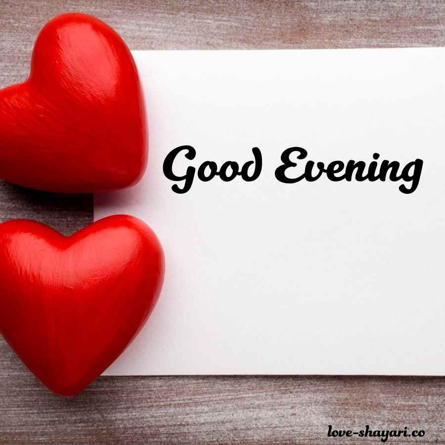 good evening love you